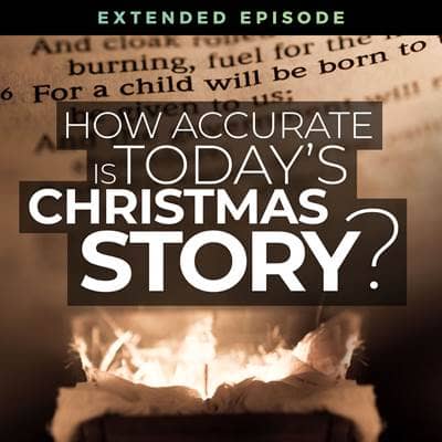 How Accurate Is Today’s Christmas Story Compared to the Biblical Accounts?