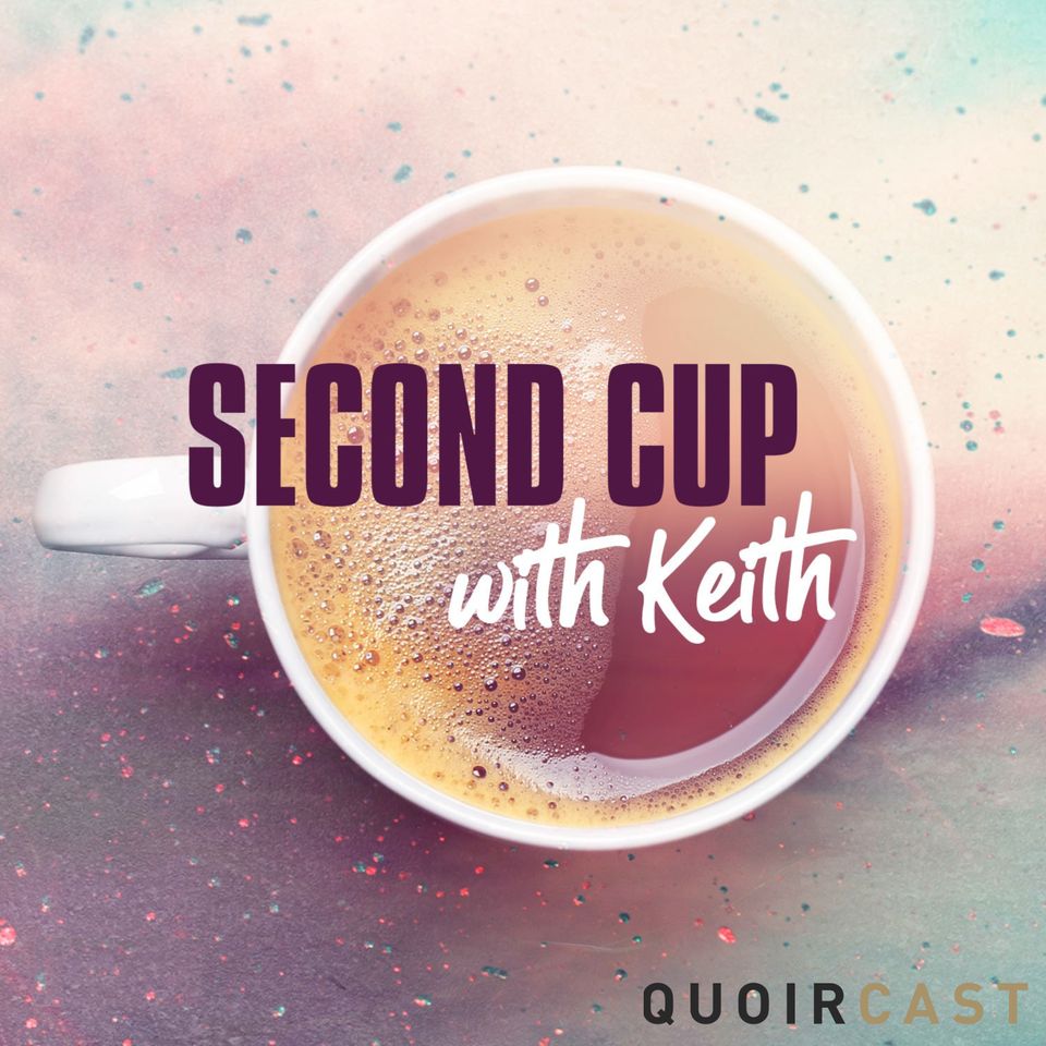 Second Cup with Keith